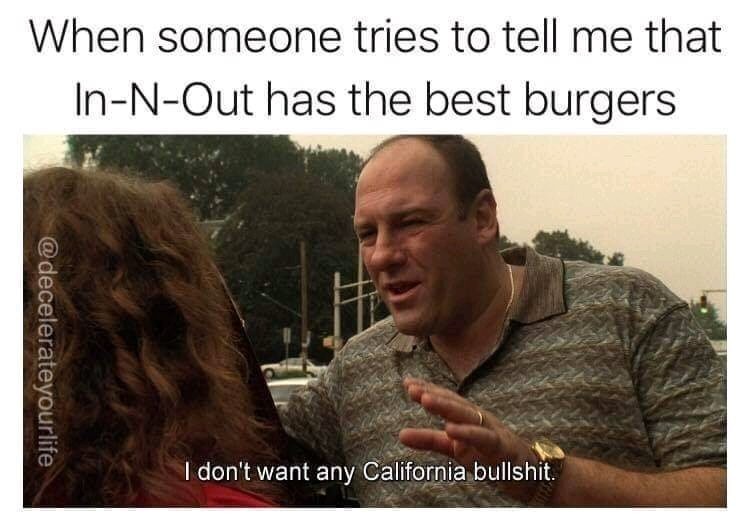 In-n-out overrated - meme