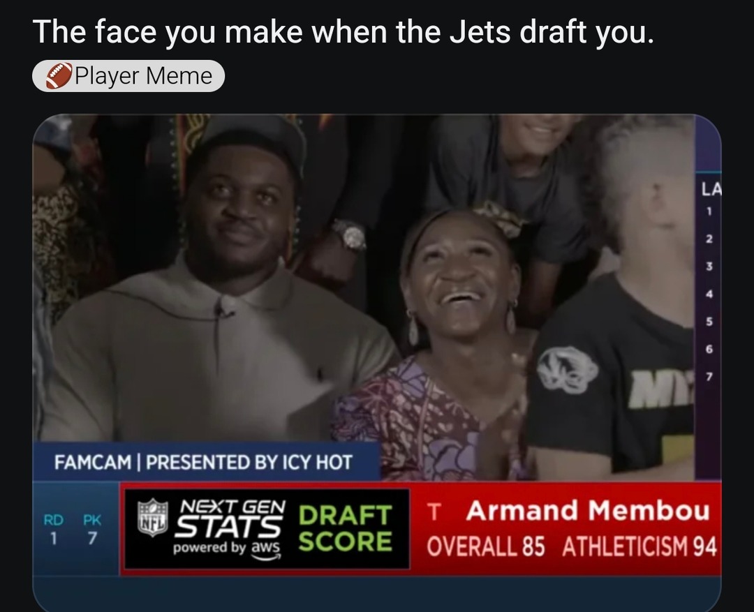 That face you make when the Jets draft you and you remember their record - meme