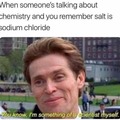 It’s called salt