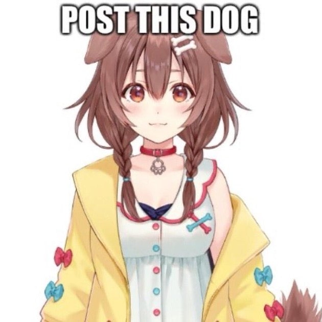 POST THIS DOG - meme