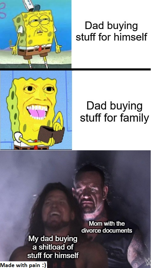 Become a real dad kids - meme