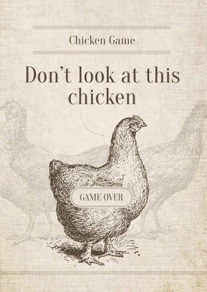 Chicken game - meme