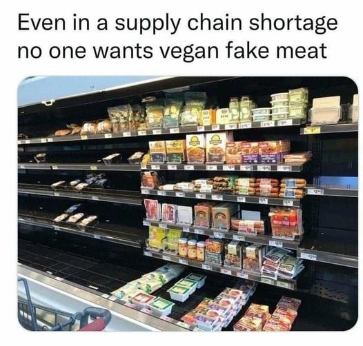 No one wants vegan fake meat - meme