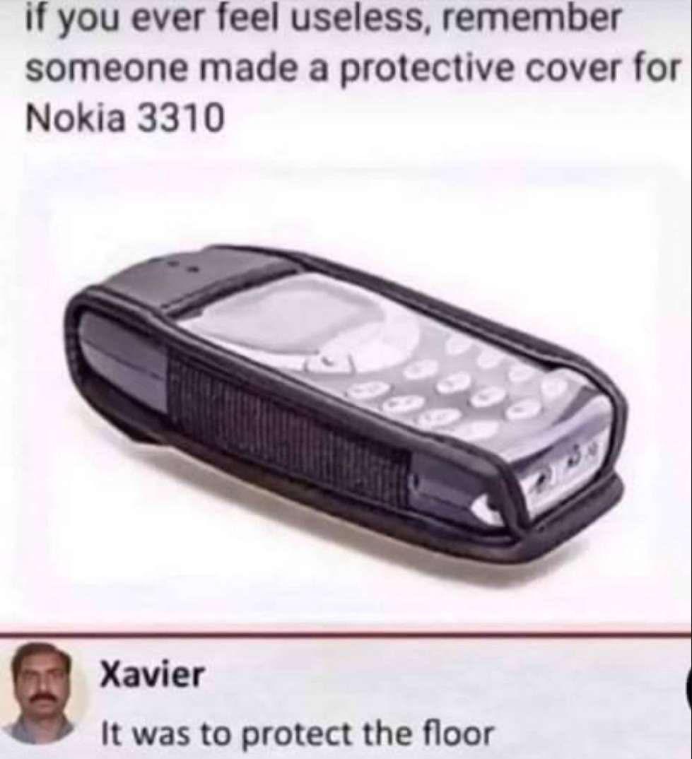 Nokia 3310 = danger - meme