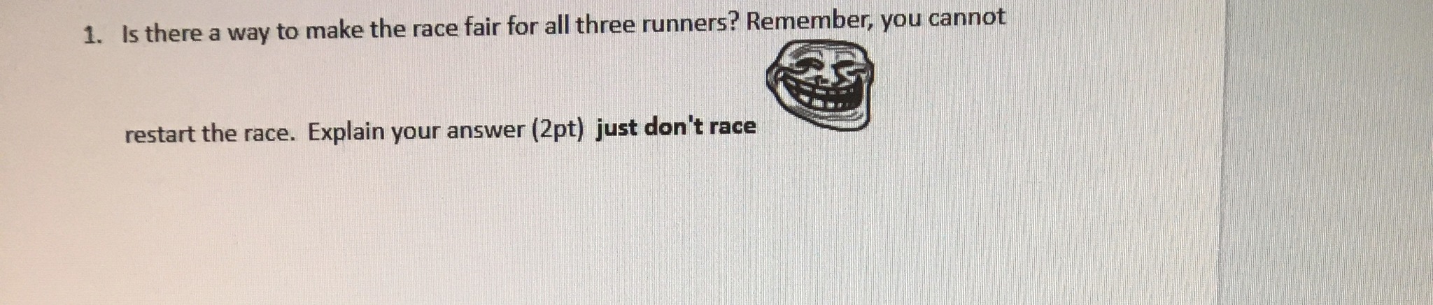 Just don’t race - meme