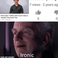 ironic