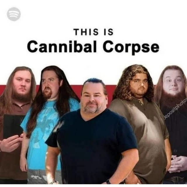 Canibal corpse - meme