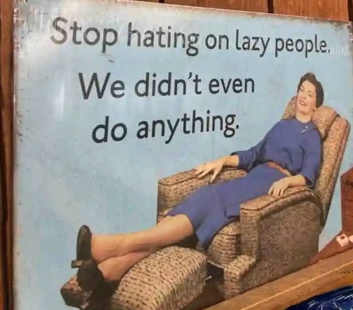 I never do anything - meme