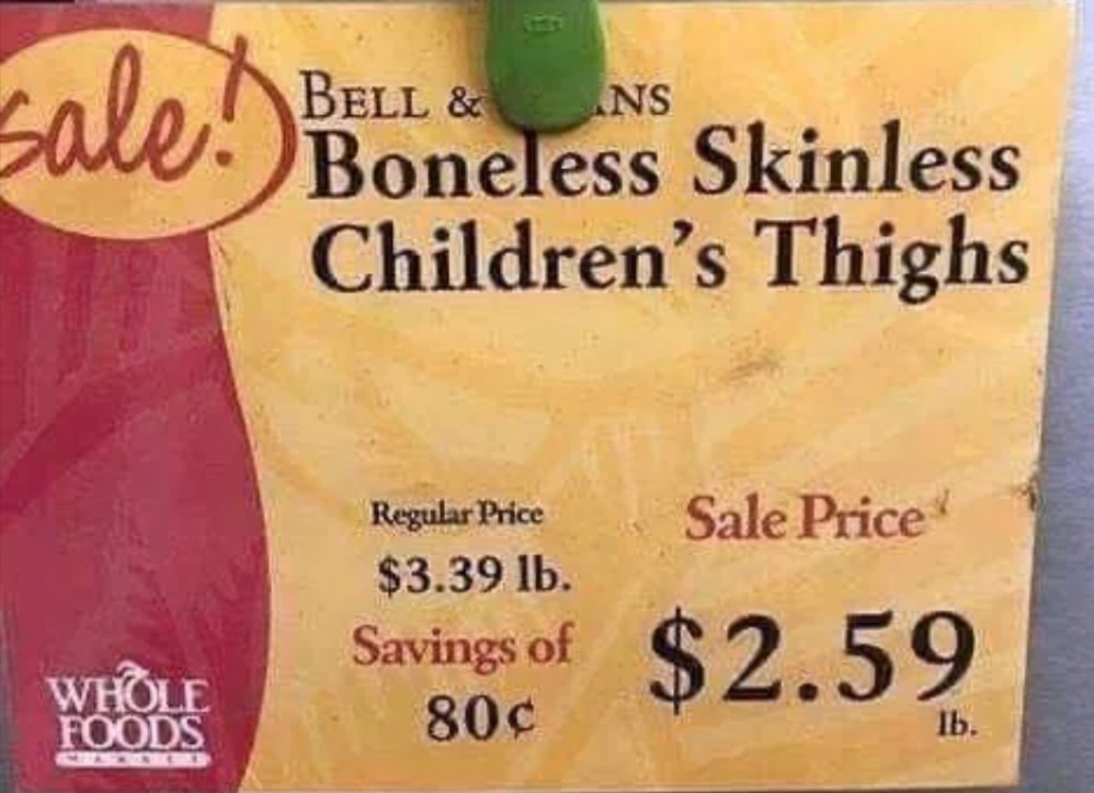 Children’s thighs mmmmmm tasty - meme
