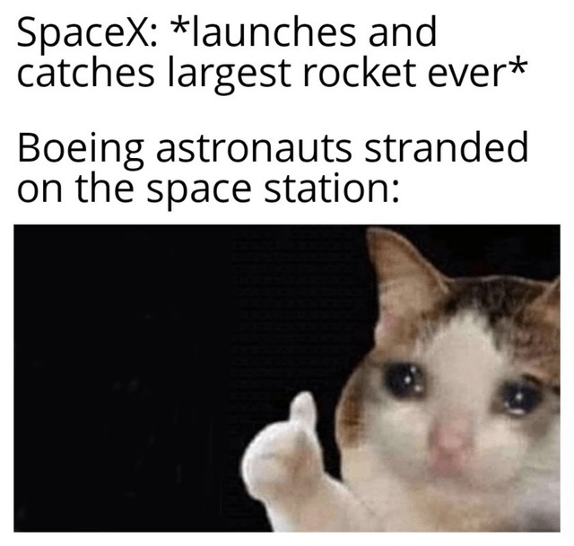 Boeing astronauts stranded watching the SpaceX launch - meme