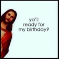 Jesus birthday meme