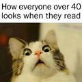 How everyone over 40 looks when they read