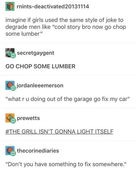 i'll go chop some lumber, ty - meme