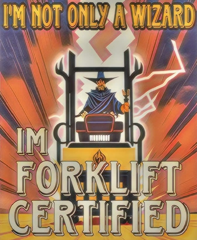 Forklift CERTIFIED - meme