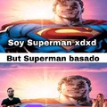 When eres superman