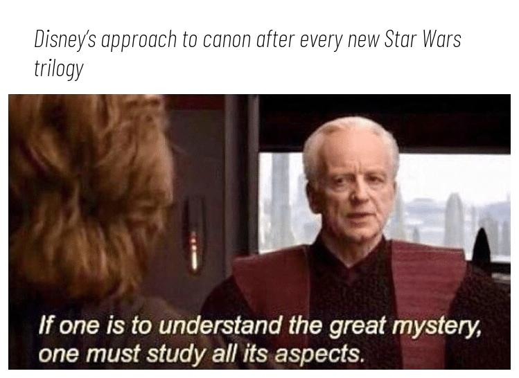 Disney adding more Star Wars canon like it's a group project - meme