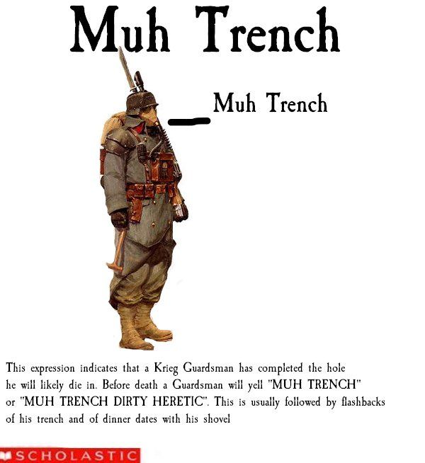 Muh trench , heretic. - meme