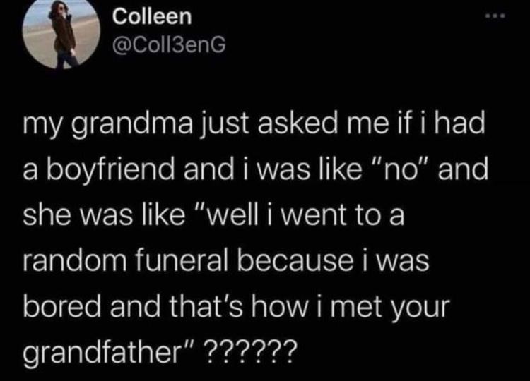 Putting the "fun" in "funeral". - meme