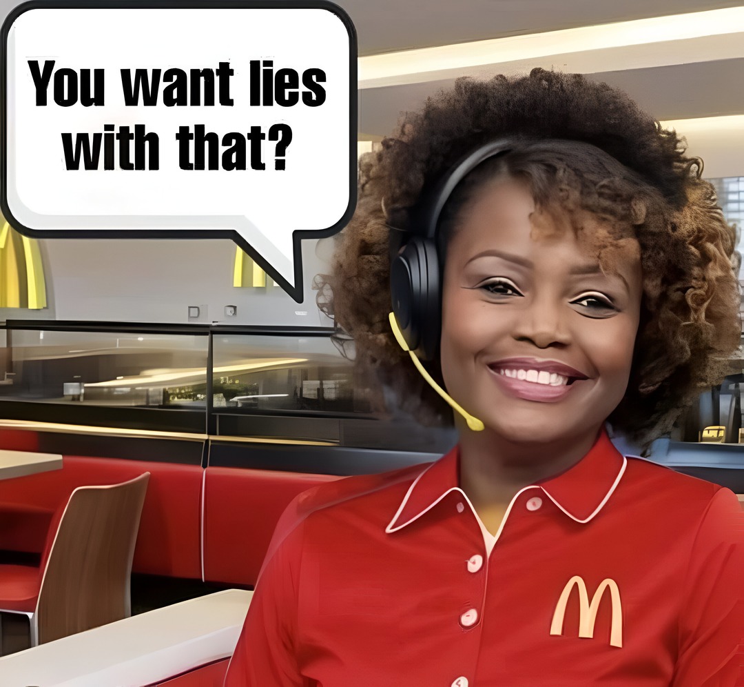 Karine Jean-Pierre offering lies instead of fries at McDonalds - meme