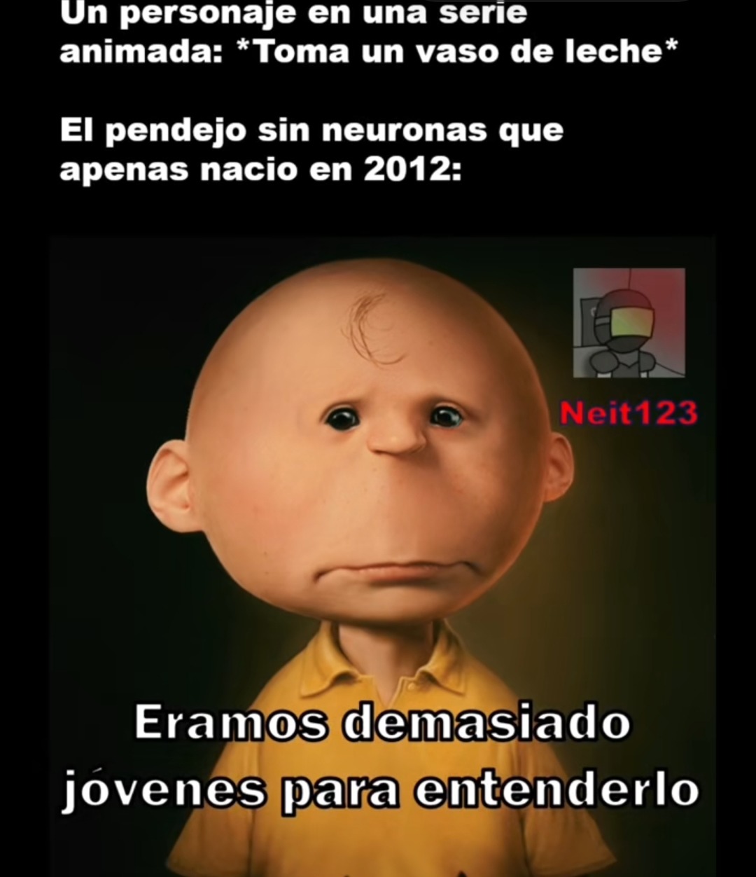 éramos muy jóvenes para entenderlo - meme
