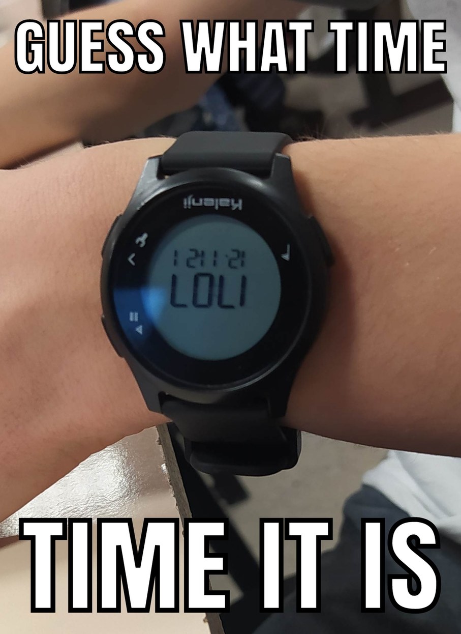 The Pope's watch be like - meme