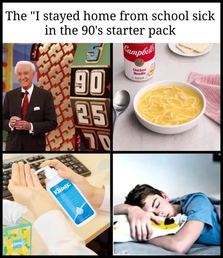 Sick in the 90s starter pack - meme
