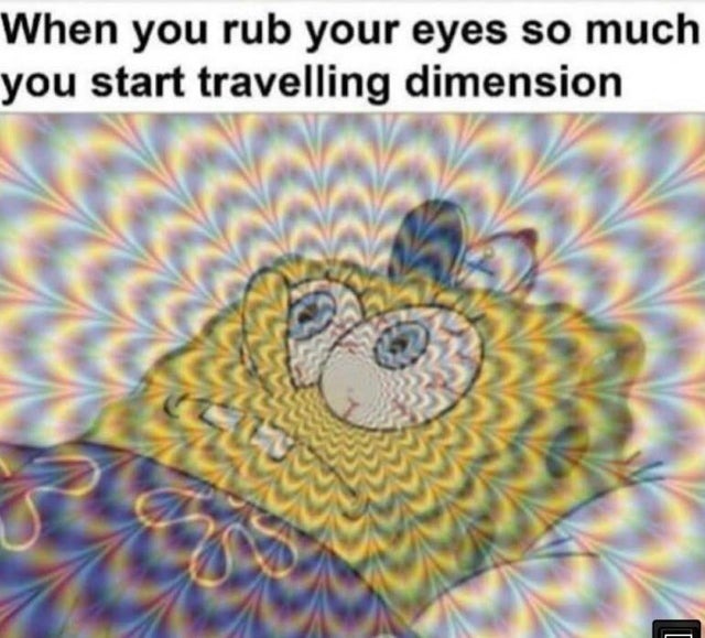 travelling to other dimension - meme