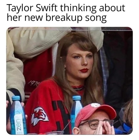 Taylor Swift breaking up with Travis kelce meme