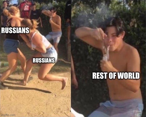Russians being Russian - meme