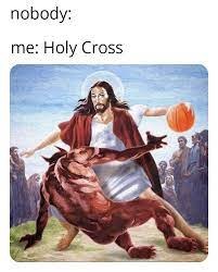 Holy cross - meme