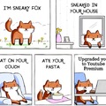 Sneaky fox upgraded your subscription