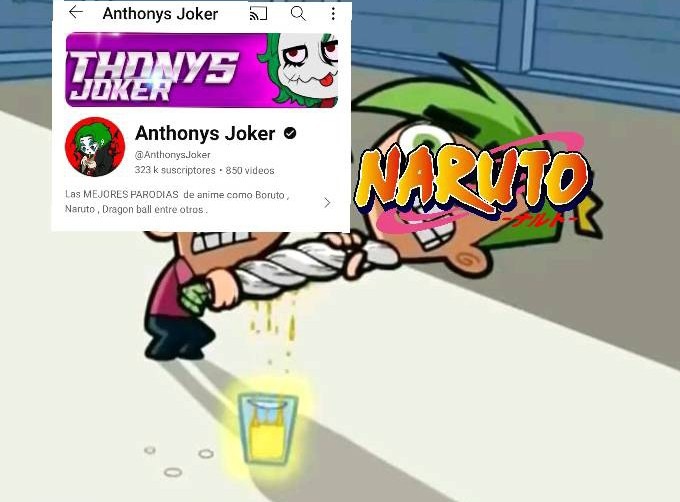 Contexto: es un usuario que sube parodias de anime, peor el que más sobreexplota es Naruto ya sea Naruto Shippuden o boruto, enserio su canal no da ni una puta gracia, sus videos dan un cringe impresionante, y ni habla de su forma de hablar - meme