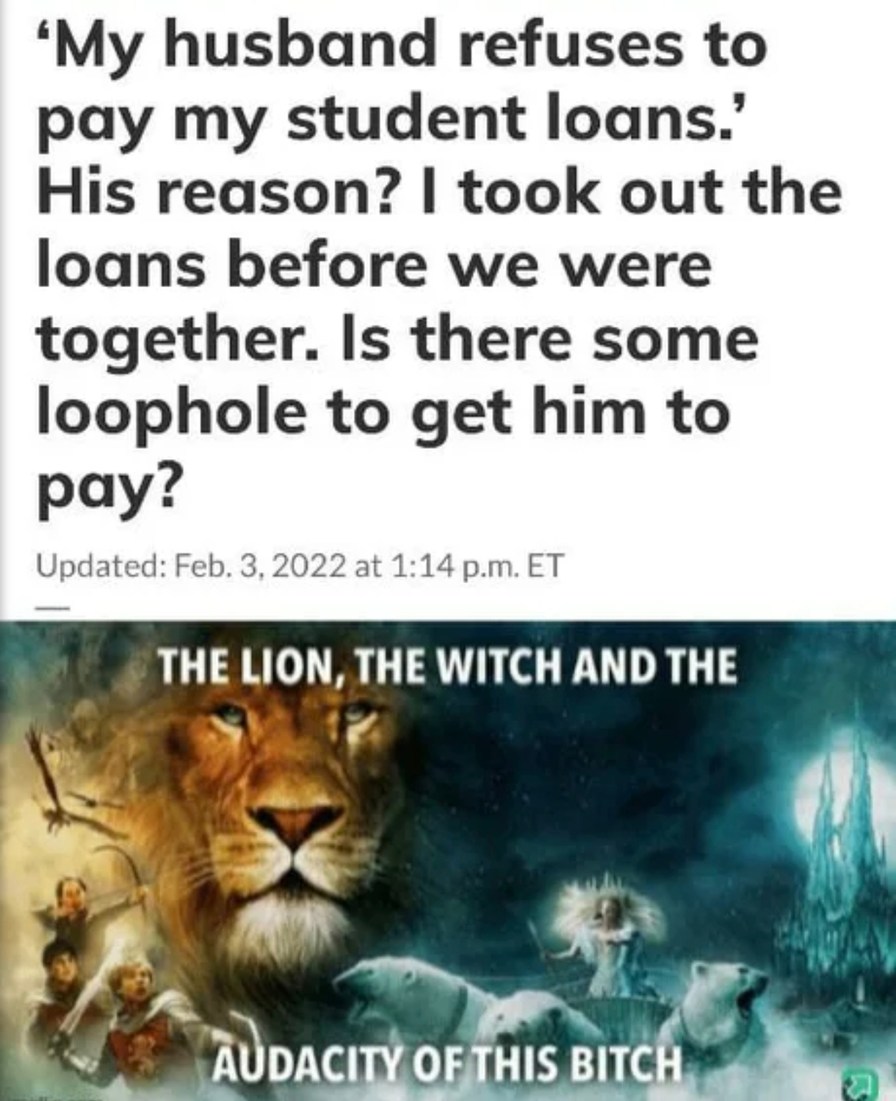 He said student loans aren't his problem... bold strategy - meme