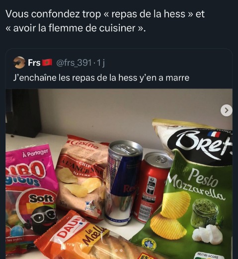 il connais pas le vrai repas de la hess lui - meme