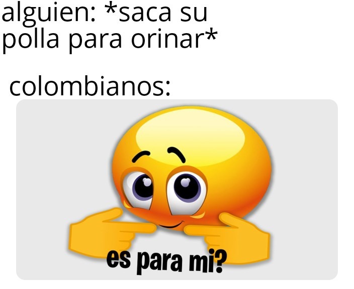 Colombiano el que se ofenda - meme