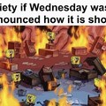 Wednesday meme