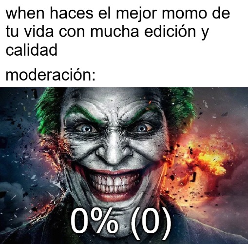 y luego te lo borran los muy hijos de puta - meme