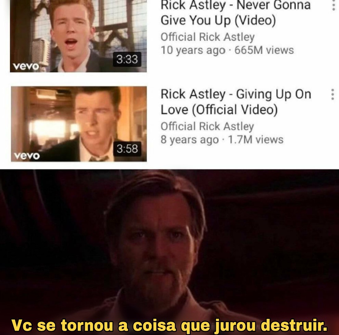 Never gonna give you up... - meme