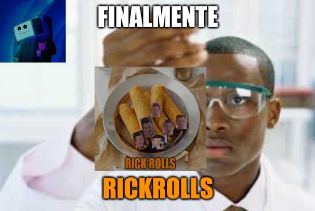 Rickrolls - meme