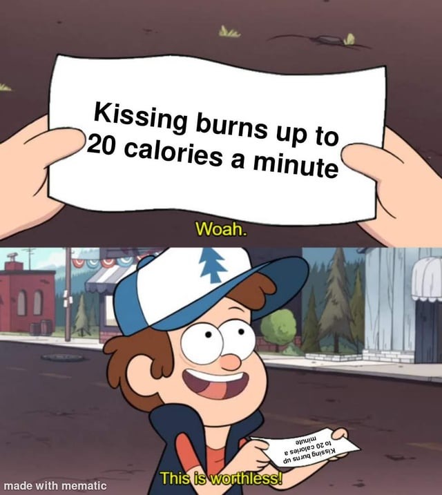 Kissing burns up to 20 calories a minute - meme
