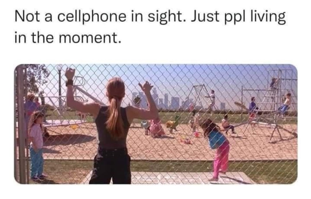 Not a cellphone in sight. Just people rawdogging reality - meme