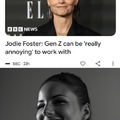 Jodie Foster: Gen Z can be Ireally annoyingl to work with