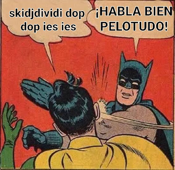 Cuidado con decir pito enfrente de un fan de skibidi - meme