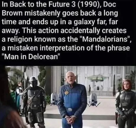 Back to the Future 3 and the Mandalorians - meme