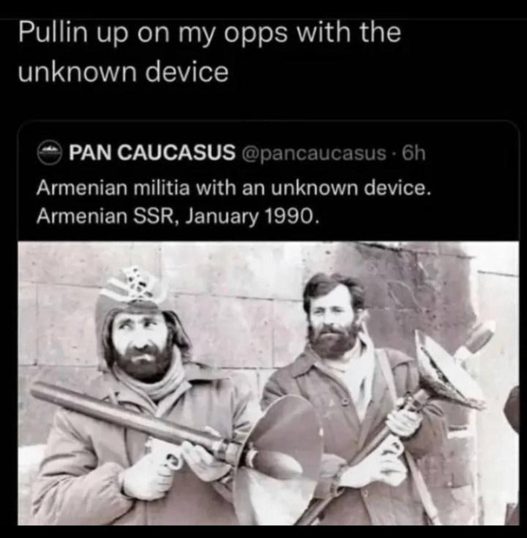 pulling up with a mystery weapon like it's 1990 - meme