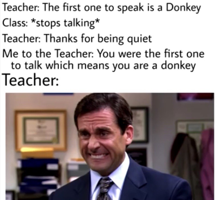the best way to get back at a teacher - meme