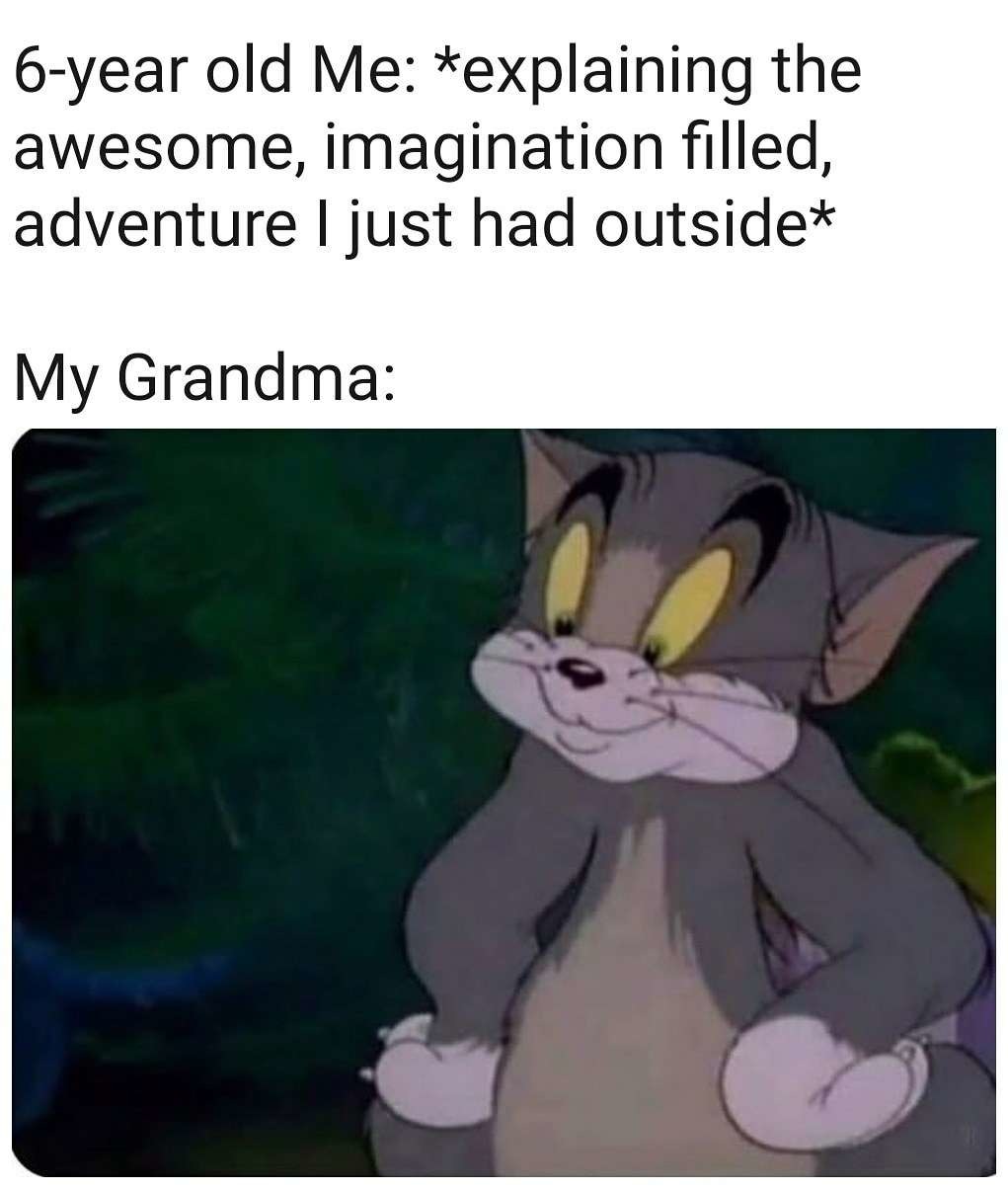 grandmas are underrated - meme