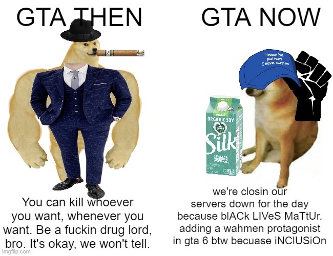 GTA fuckin sucks now - meme