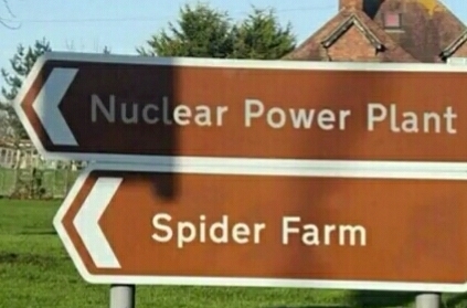 Plante Nuclear al lado de una granja de arañas. Hmmmmm - meme