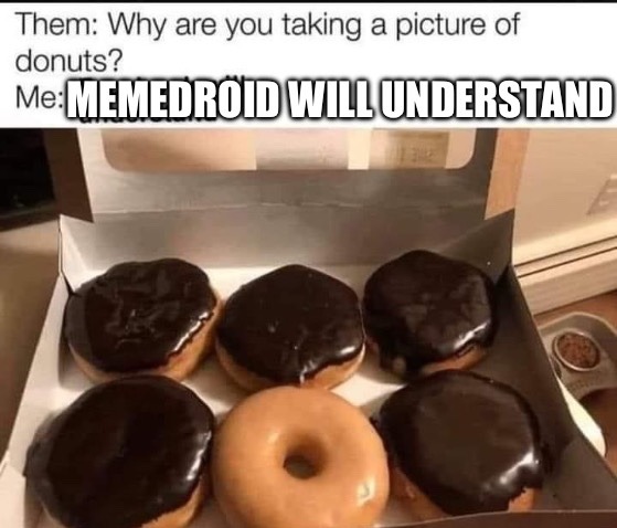 that’s a big donut hole. just like your moms - meme